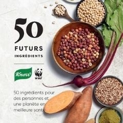 Télécharger le rapport sur les 50 futurs ingrédients pour un monde plus durable.